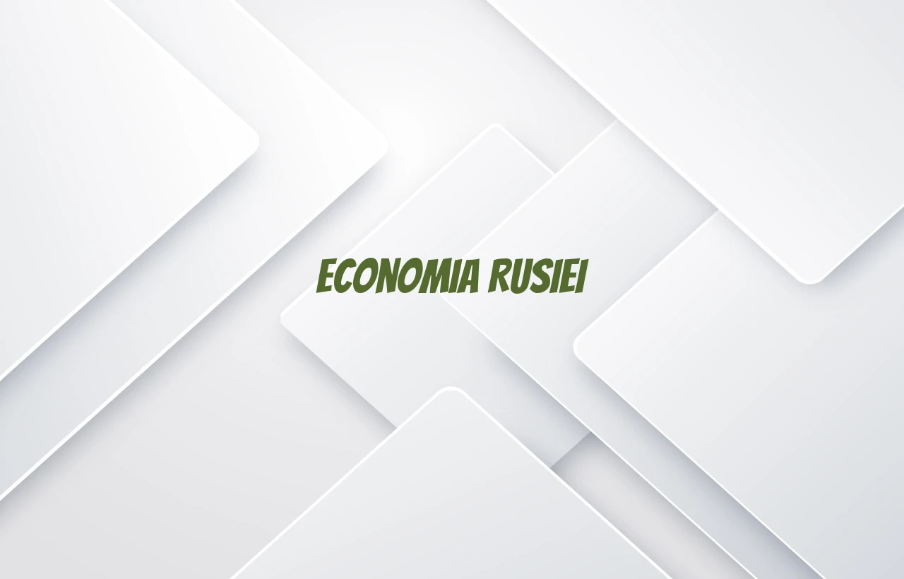 economia rusiei