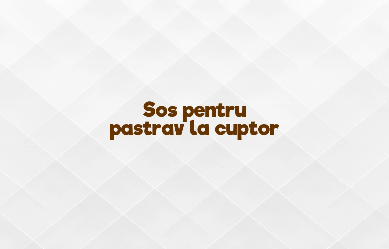 sos pentru pastrav la cuptor