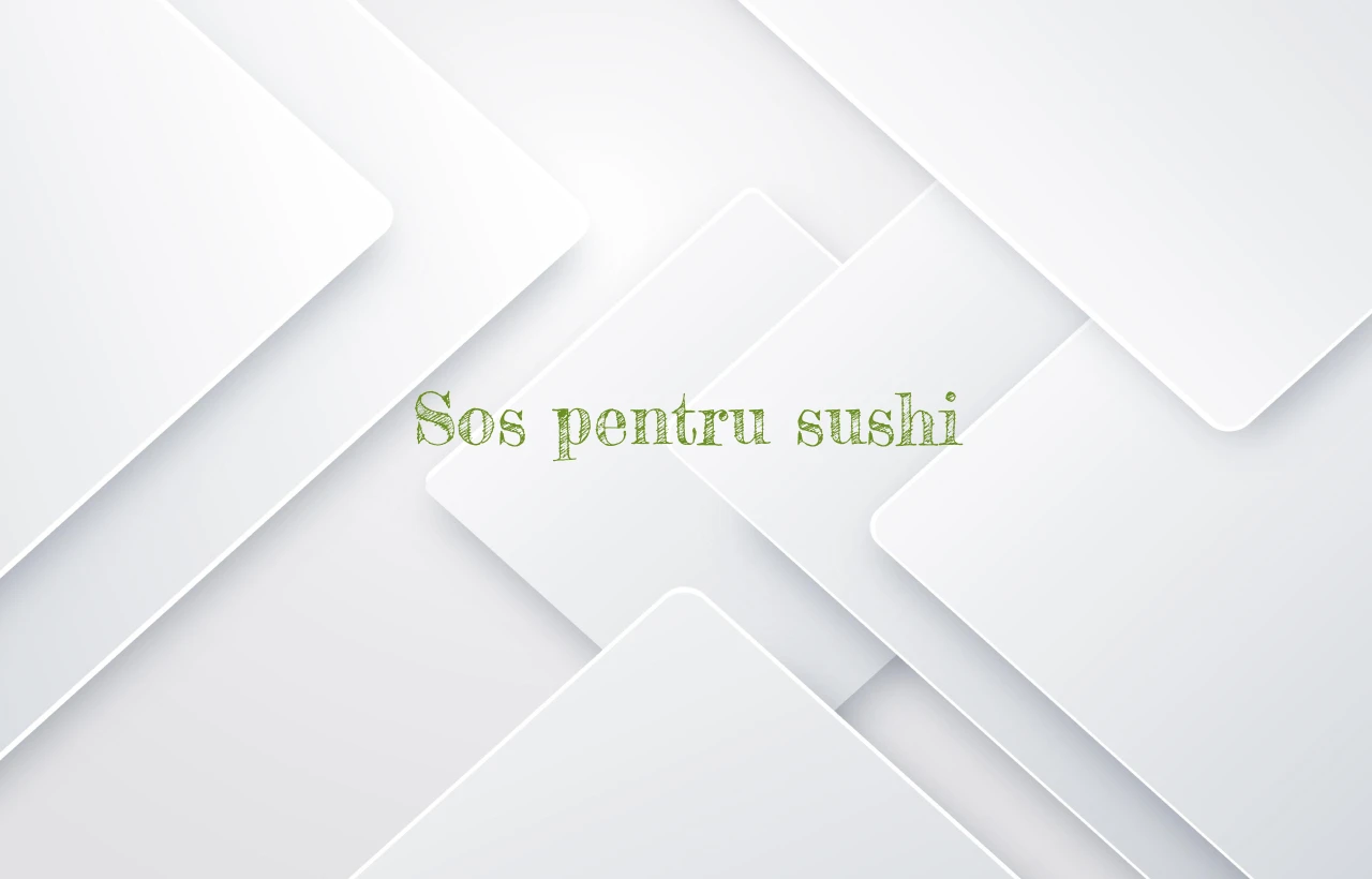 sos pentru sushi