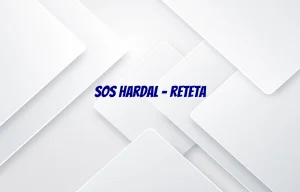 sos hardal reteta