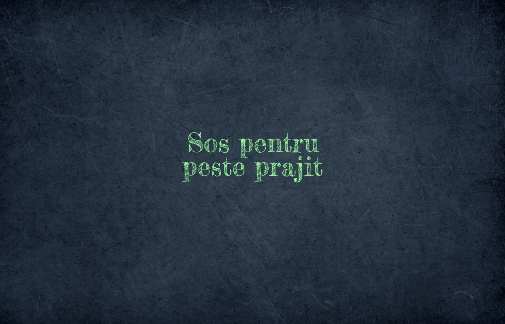 sos pentru peste prajit