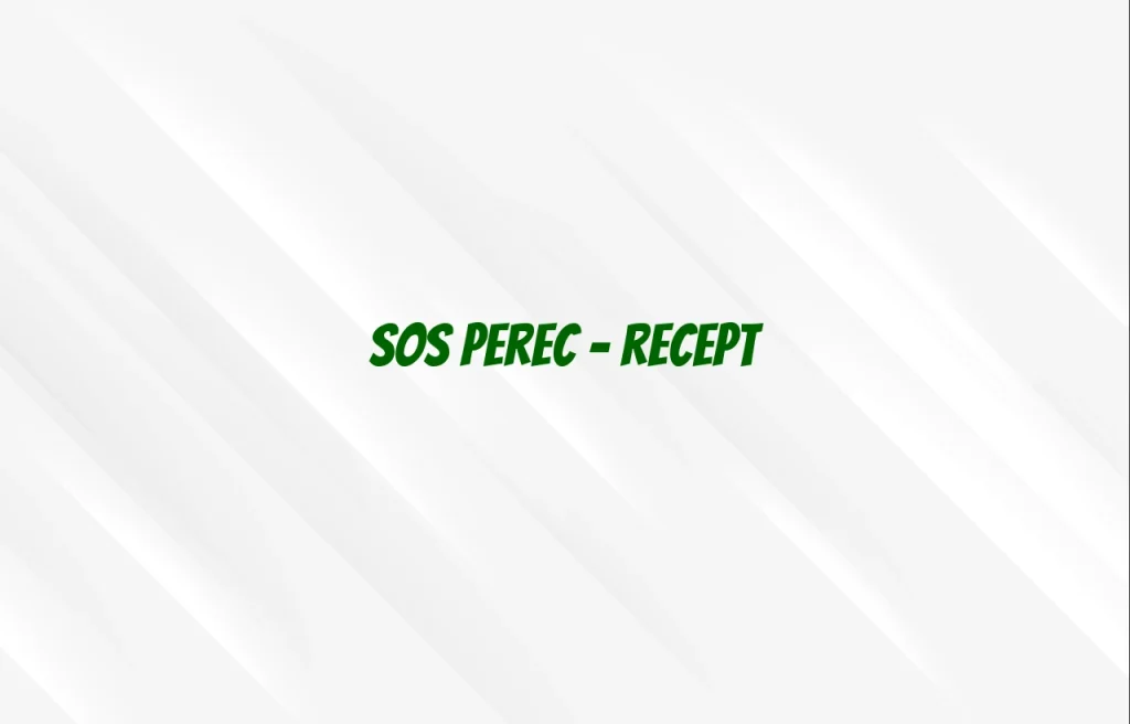 sos perec recept