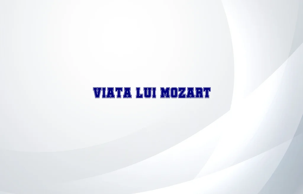 viata lui mozart