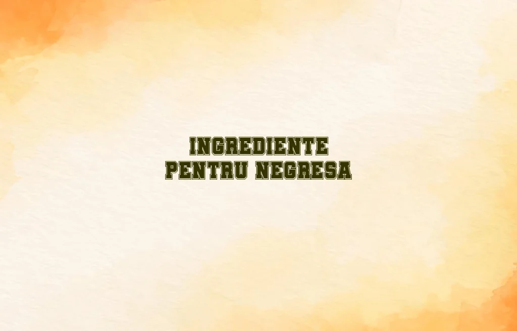 ingrediente negresa