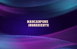 mascarpone ingrediente