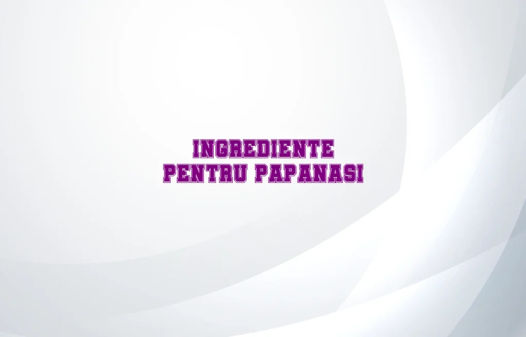 ingrediente papanasi