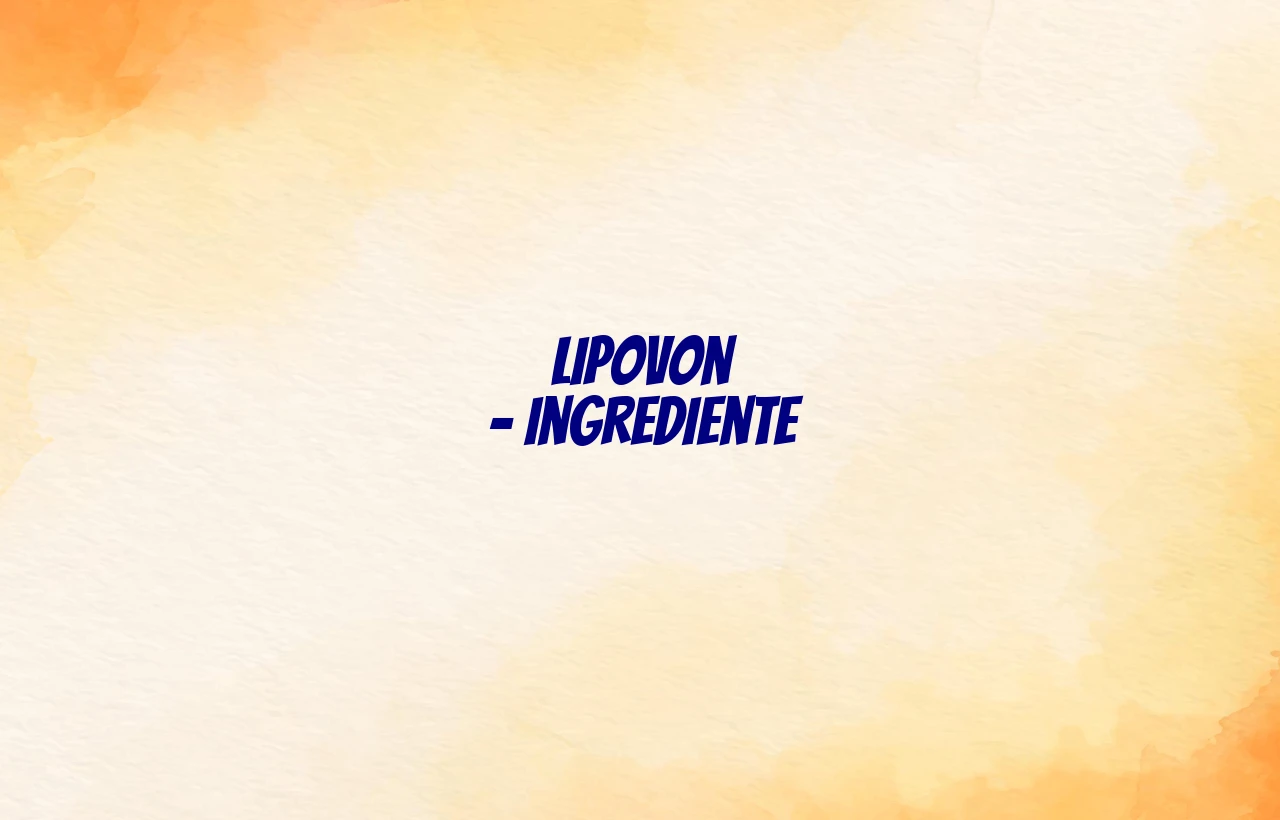 lipovon ingrediente