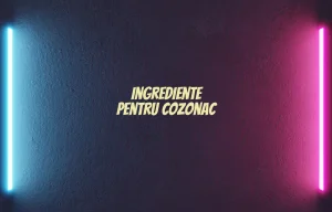 ingrediente pentru cozonac