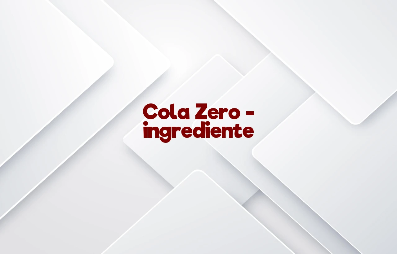 cola zero ingrediente
